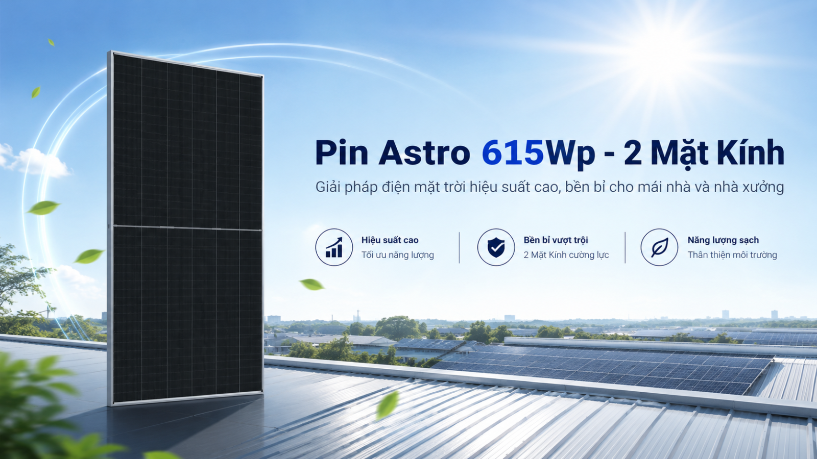 pin Astro 615Wp 2 mặt kính
